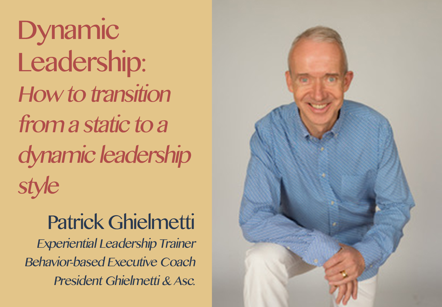 Hospitality Resilience Series on Dynamic Leadership with Patrick Ghielmetti