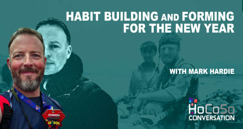Mark Haldi Podcast Habit Building and Forming for the New Year with Mark Hardie ...